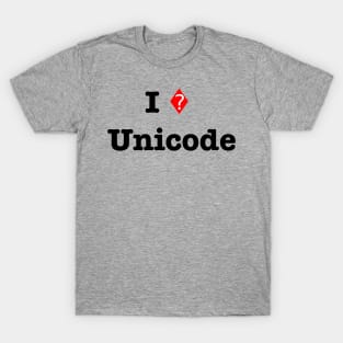 Geek Humor - Unicode T-Shirt